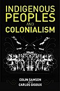 Indigenous Peoples and Colonialism