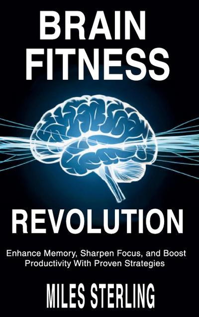 Brain Fitness Revolution
