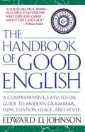 The Handbook of Good English