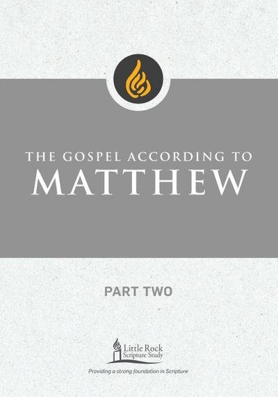 Gospel According to Matthew, Part Two