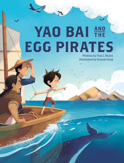 Yao Bai and the Egg Pirates