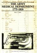 The Army Medical Department, 1775-1818