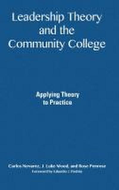 Leadership Theory and the Community College