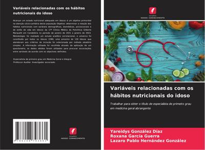 Variáveis relacionadas com os hábitos nutricionais do idoso