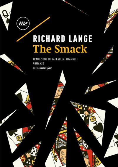 The smack. Ediz. italiana