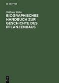 Biographisches Handbuch zur Geschichte des Pflanze