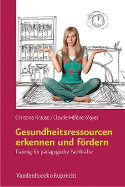 Gesundheitsressourcen erkennen und fördern