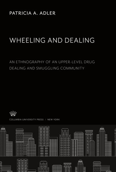 Wheeling and Dealing