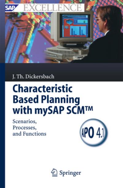Characteristic Based Planning with mySAP SCM(TM)
