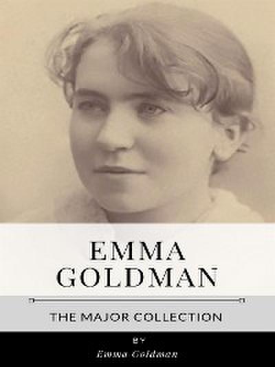 Emma Goldman – The Major Collection