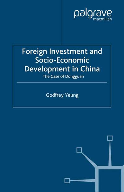 Foreign Investment and Socio-Economic Development