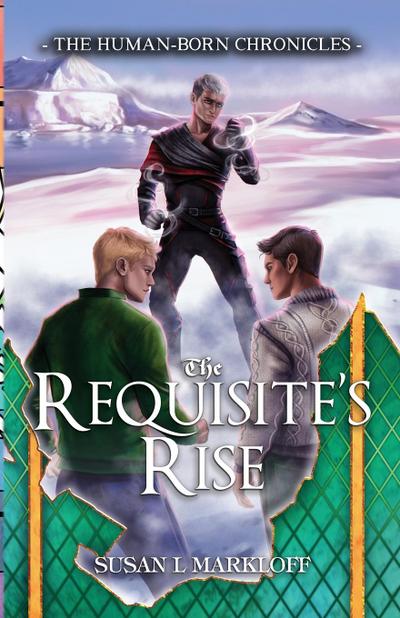 The Requisite’s Rise