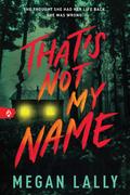 That’s Not My Name
