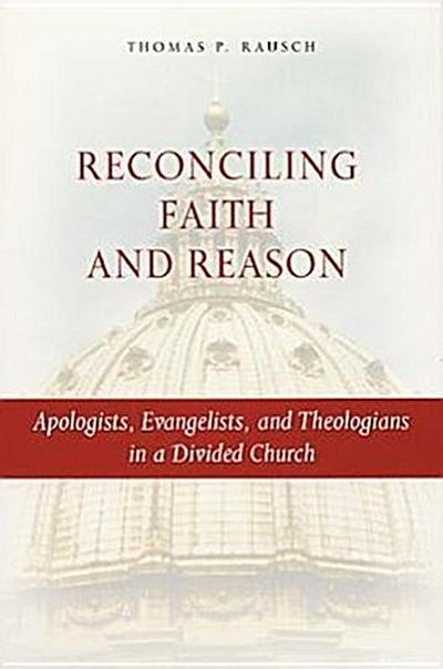 Reconciling Faith and Reason