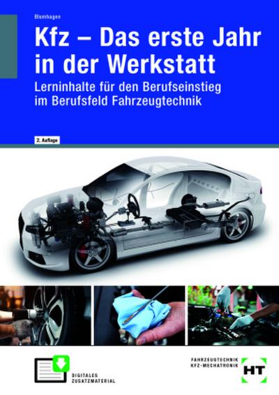 Kfz - Das erste Jahr in der Werkstatt