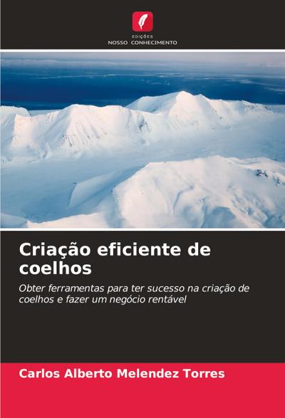 Criação eficiente de coelhos