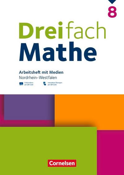 Dreifach Mathe 8. Schuljahr - Nordrhein-Westfalen - Ausgabe 2022 - Arbeitsheft mit Medien und Lösungen
