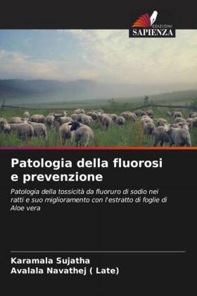 Patologia della fluorosi e prevenzione