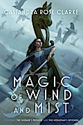 Magic of Wind and Mist