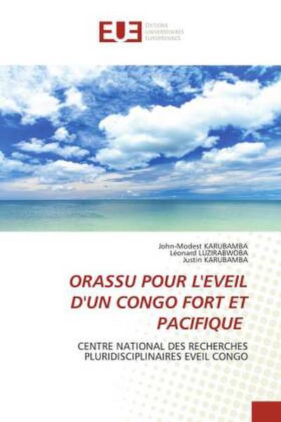 ORASSU POUR L’EVEIL D’UN CONGO FORT ET PACIFIQUE