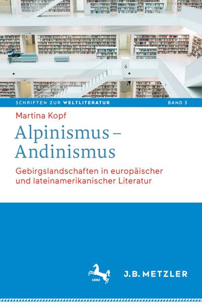 Alpinismus - Andinismus