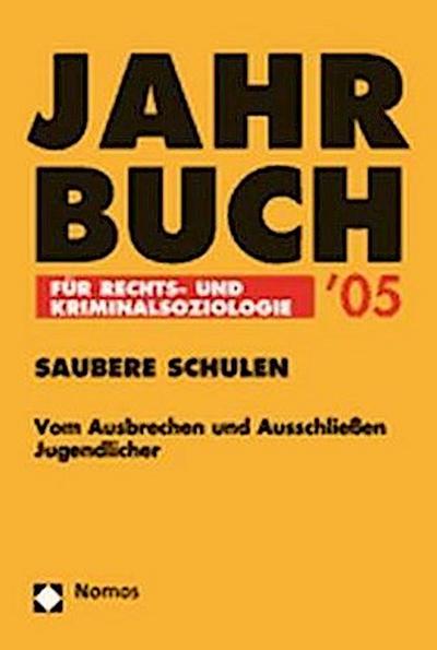 Jahrbuch für Rechts- und Kriminalsoziologie ’05