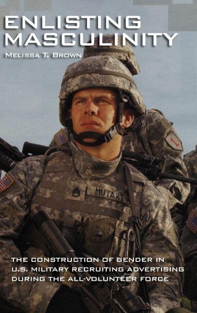 Enlisting Masculinity