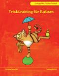 Tricktraining für Katzen