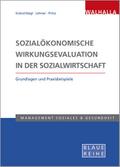 Sozialökonomische Wirkungsevaluation in der Sozialwirtschaft