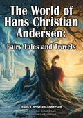 The World of Hans Christian Andersen