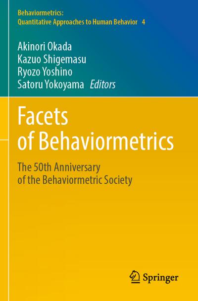 Facets of Behaviormetrics