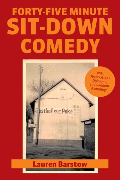 Forty-Five Minute Sit-Down Comedy