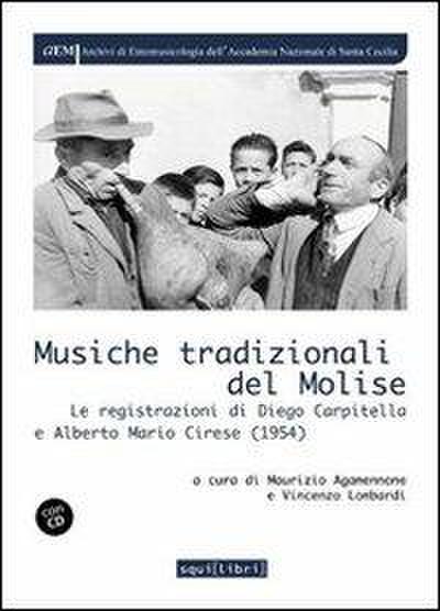 Musiche tradizionali del Molise. Le registrazioni di Diego Carpitella e Mario Alberto Cirese (1954)
