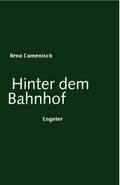 Hinter dem Bahnhof