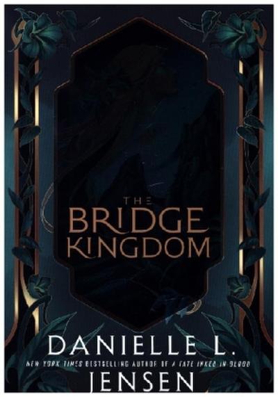 The Bridge Kingdom