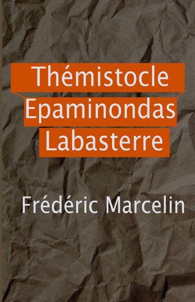 Thémistocle Épaminondas Labasterre