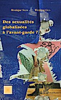 Des sexualités globalisées à l’avant-garde ?