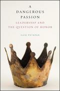 A Dangerous Passion