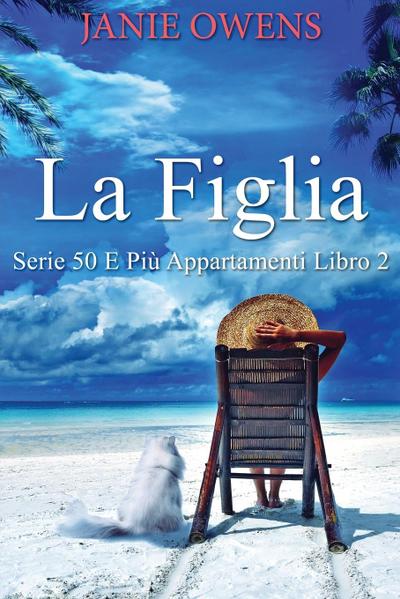 La Figlia - Janie Owens