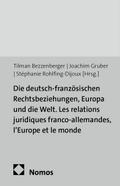 Die deutsch-französischen Rechtsbeziehungen, Europ