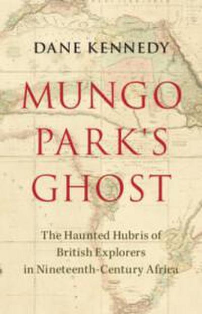 Mungo Park’s Ghost