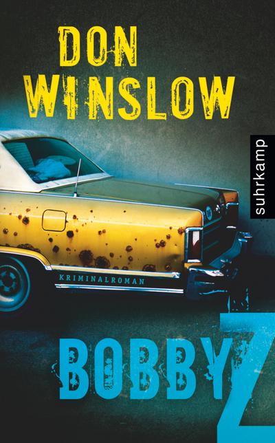 Bobby Z: Kriminalroman (suhrkamp taschenbuch)