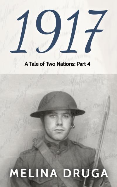 1917 (A Tale of Two Nations, #4)