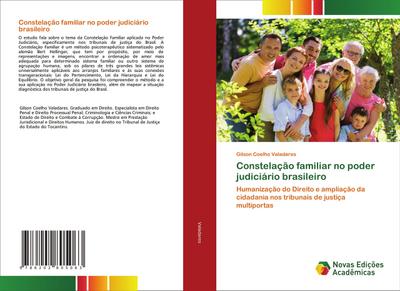 Constelação familiar no poder judiciário brasileiro - Gilson Coelho Valadares