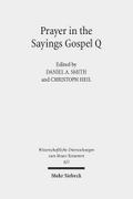 Prayer in the Sayings Gospel Q
