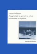 Neugriechisch ist gar nicht so schwer Grundwortschatz, Grundgrammatik