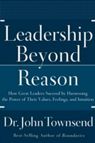 Leadership Beyond Reason