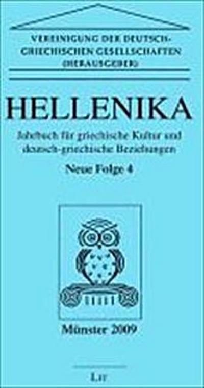 Hellenika. Jahrbuch für griechische Kultur und Deutsch-Griechische Beziehungen. Folge.4