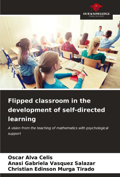 Flipped classroom in the development of self-directed learning