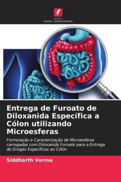 Entrega de Furoato de Diloxanida Específica a Cólon utilizando Microesferas